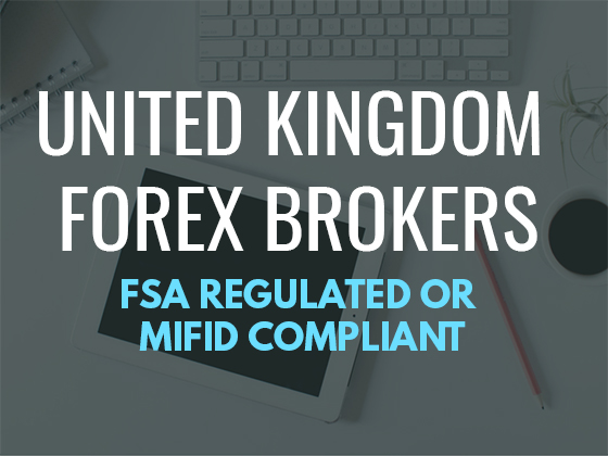 Online Brokers For Uk Forex Traders Fca Regulated Firms - 